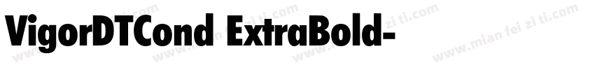 VigorDTCond ExtraBold字体转换